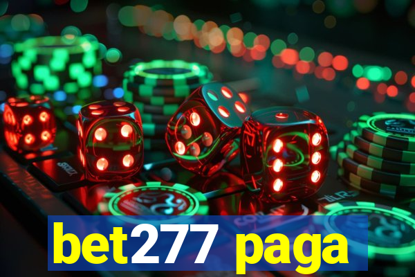 bet277 paga